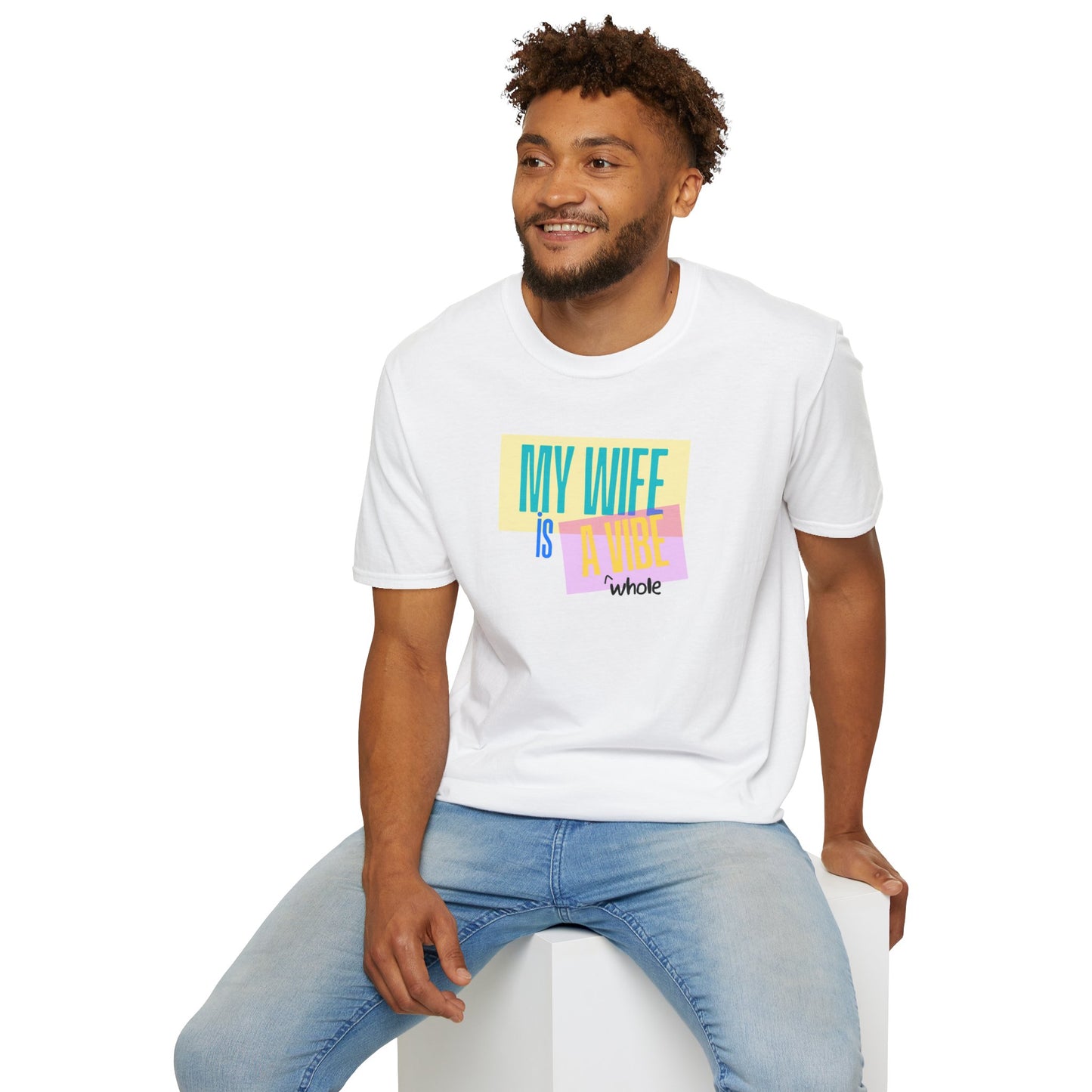 My Wife is a Vibe Unisex Softstyle T-Shirt