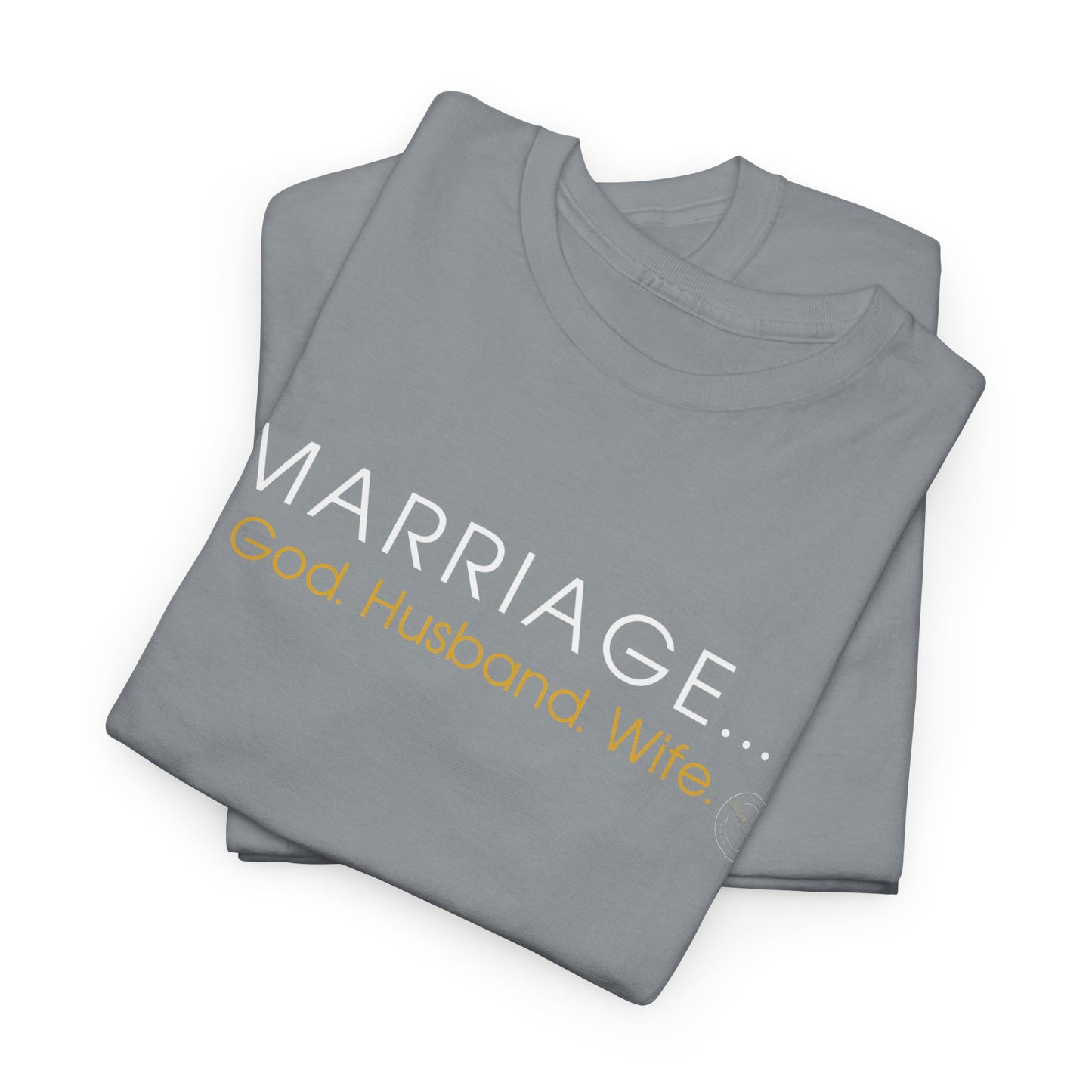 Marriage GHW. Unisex Heavy Cotton Tee