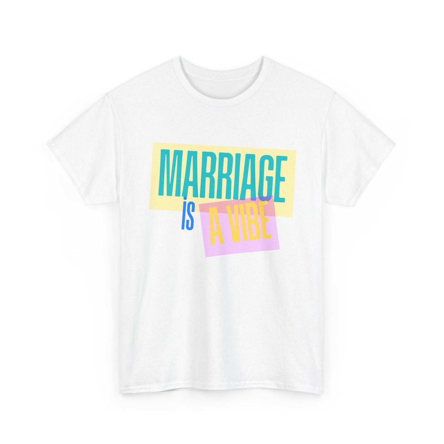 Marriage is a Vibe Unisex Heavy Cotton Tee