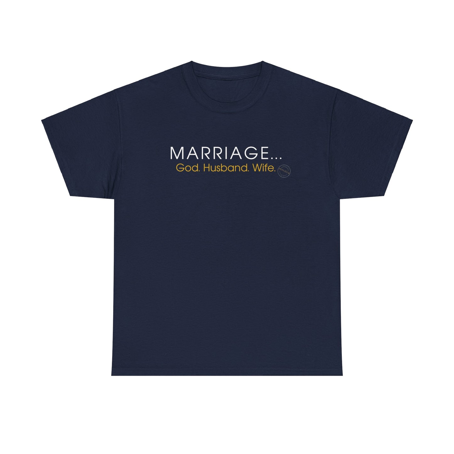 Marriage GHW. Unisex Heavy Cotton Tee