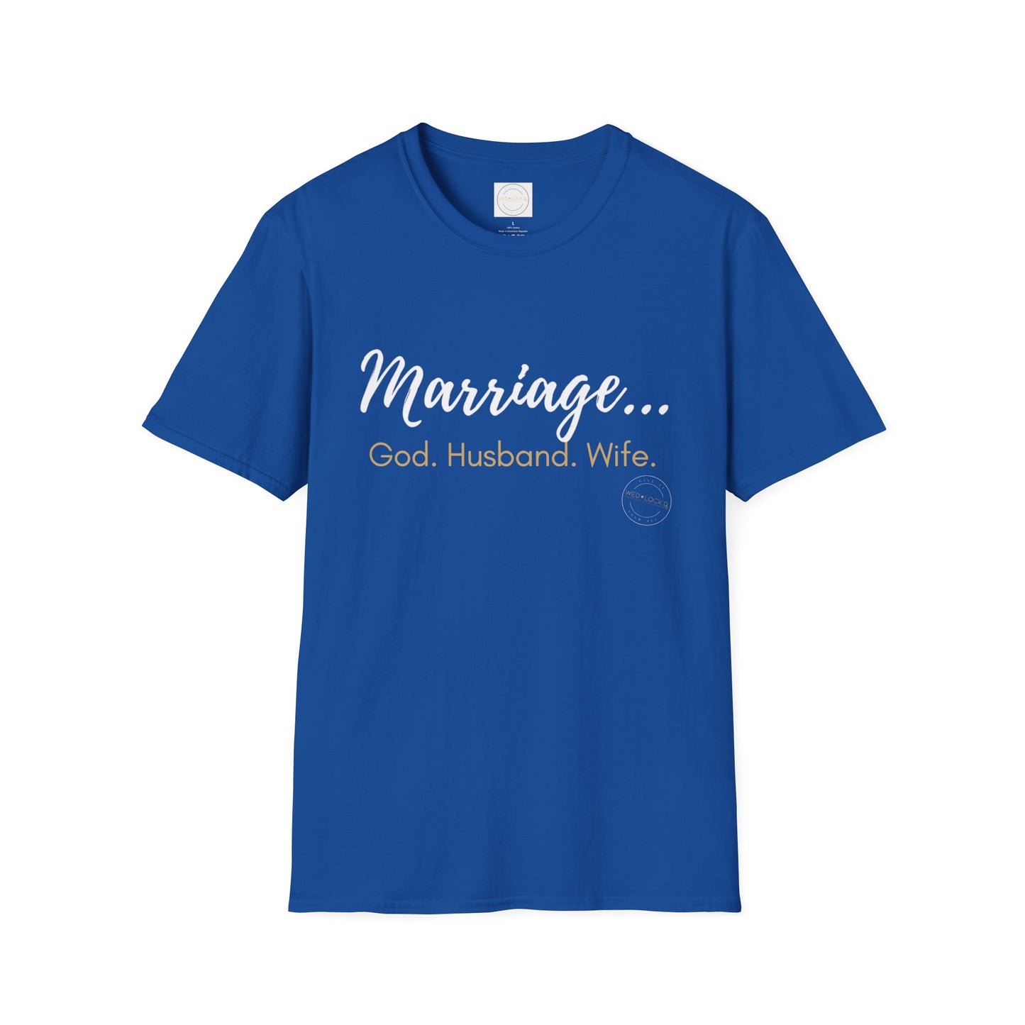 Marriage GHW...Unisex Softstyle T-Shirt