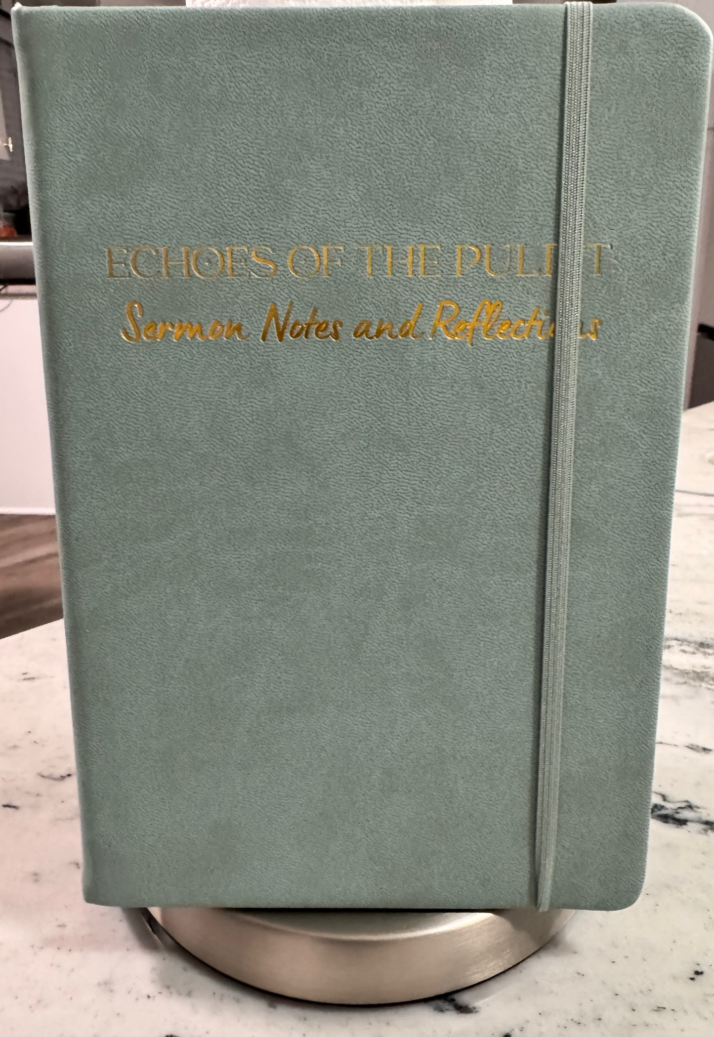 Echoes of the Pulpit: Sermon Notes and Reflections